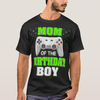 Mom of the Birthday Boy Matching Video Gamer Birth T Shirt