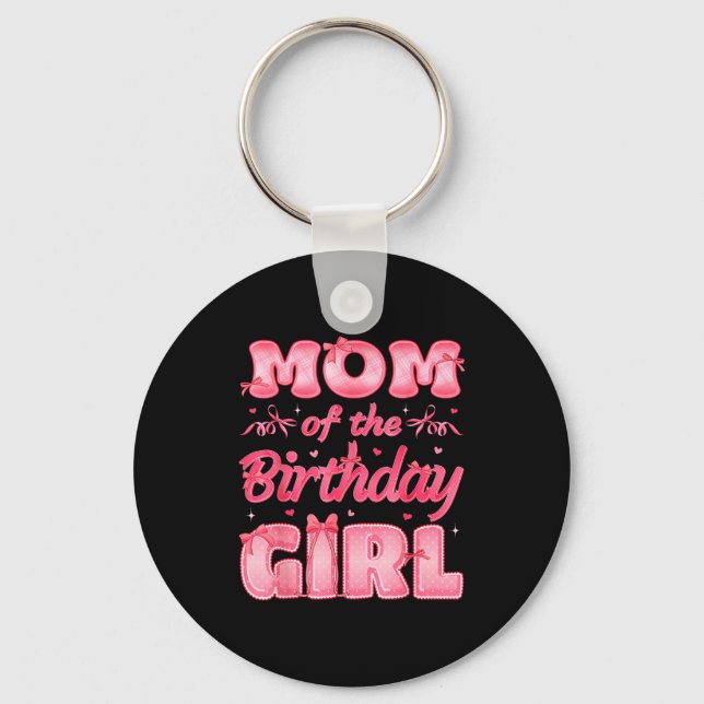 Mom Of The Birthday Girl Family Nk Coquette Bow  Nyckelring (Framsida)