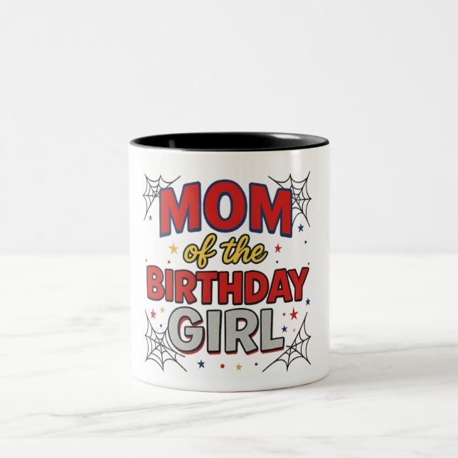 Mom of the Birthday Girl Mug  Två-Tonad Mugg (Center)