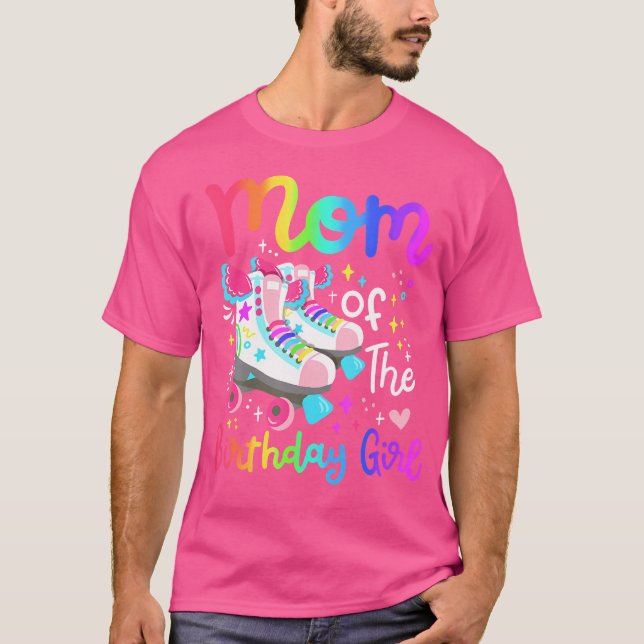 Mom Of The Birthday Girl Skater Roller Skate Famil T Shirt (Framsida)