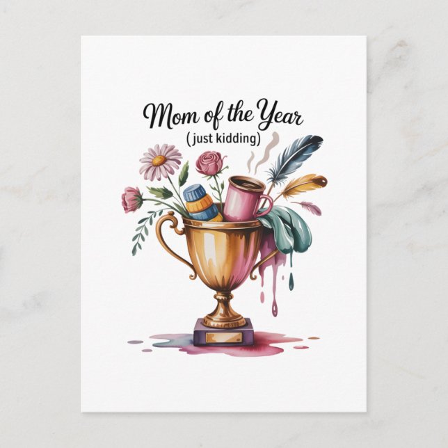 Mom Of The Year (Just Kidding) Meddelande Vykort (Framsida)