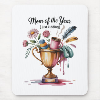 Mom Of The Year (Just Kidding) Musmatta