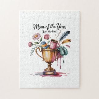 Mom Of The Year (Just Kidding) Pussel