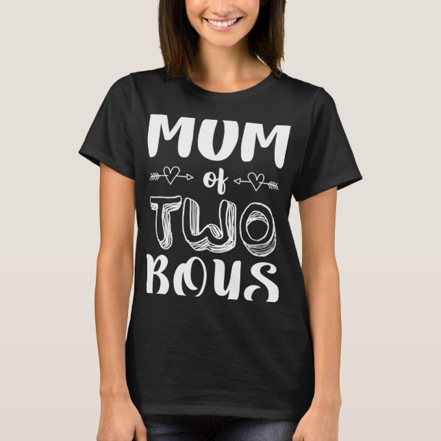 Mom Of Two Boys Twins  Mom Women T Shirt (Framsida)