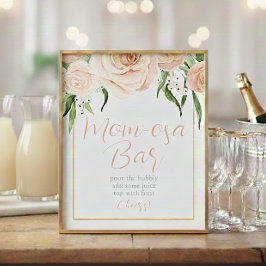 Mom-osa Bar Pink Floral Baby Shower Table Sign Poster