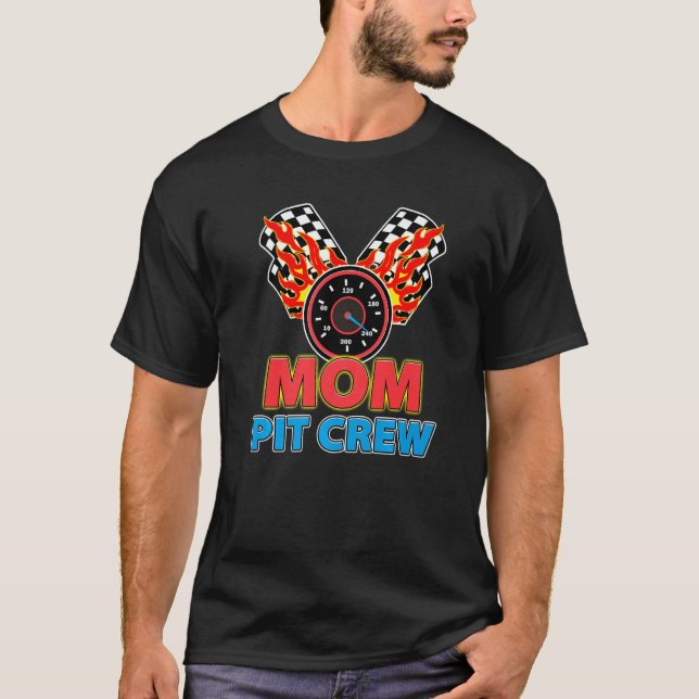 Mom Pit Crew Car Racer Family Matching Racing Them T Shirt (Framsida)