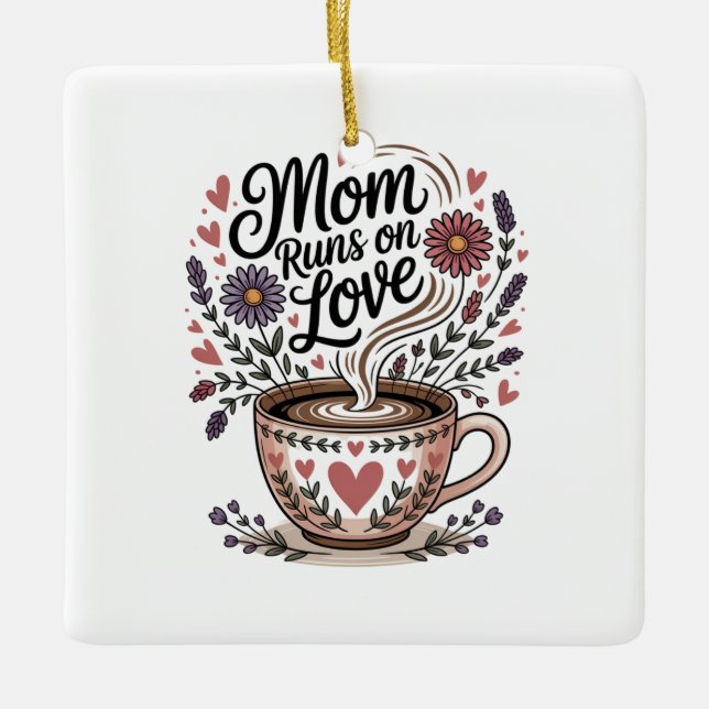 Mom Runs On Love Julgransprydnad Keramik (Framsida)
