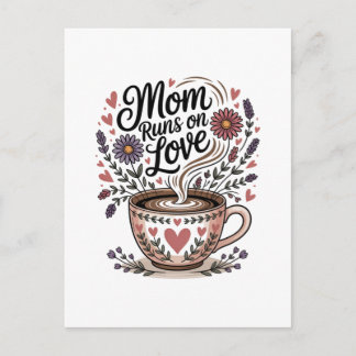 Mom Runs On Love Meddelande Vykort