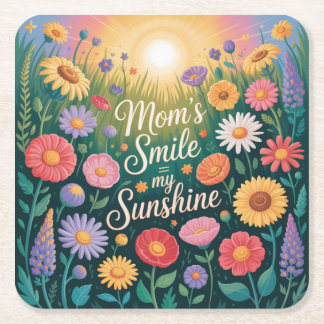 Mom’s Smile = My Sunshine Underlägg Papper Kvadrat