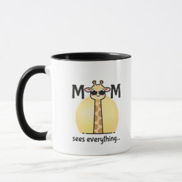 Mom Sees Everything Funny Mom Coffee Mug Mugg