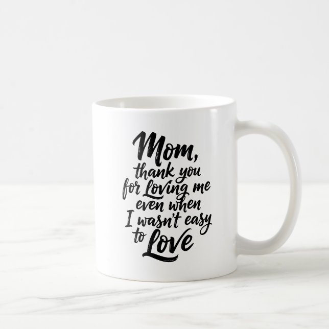 Mom Thanks For Loving Me Brush Script 1 Photo Kaffemugg (Höger)