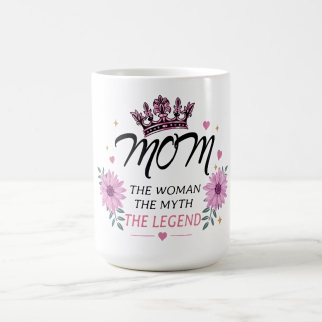 Mom The Legend Mother's Day Gift Kaffemugg (Center)