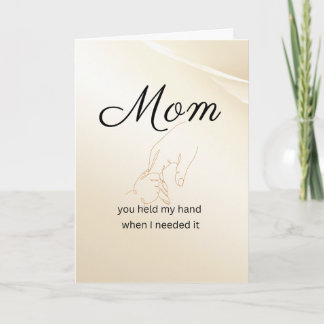 Mom You Held My Hand Greeting Card Kort