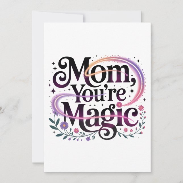 Mom, You’re Magic Inbjudningar (Framsida)