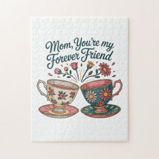 Mom, You’re My Forever Friend Pussel