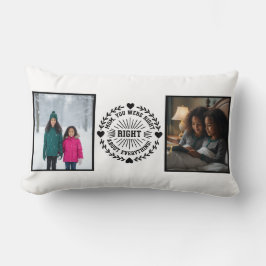 Mom You Were Right Two Photo Modern Keepsake Lumbarkudde
