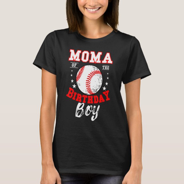 Moma of the Birthday Boy Baseball Theme Bday Celeb T Shirt (Framsida)