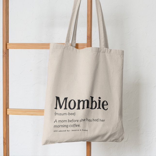 MOMBIE - Rolig definition av mamma  Tygkasse (Skapare uppladdad)