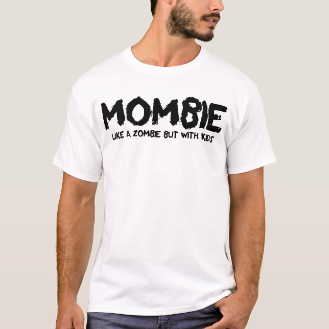Mombie som en Zombie men med Kids Mamma Halloween T Shirt (Framsida)