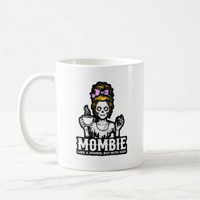 Mombie Zombie Funny Kaffemugg (Vänster)