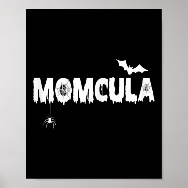 Momcula Tee Mamma cula Halloween Family Matching M Poster (Framsidan)