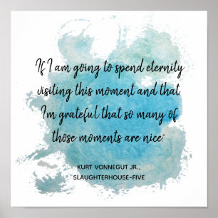 Moment citat Slakteri 5 Vonnegut Poster