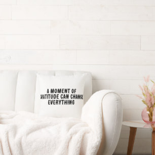 Moment i Gratitude Pillow Kudde