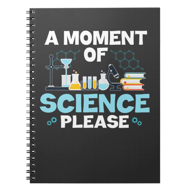 Moment of Science Funny Chemistry Scientist Teach Anteckningsbok (Framsidan)