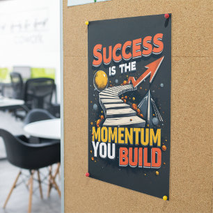 Momentum Bygger framgångsrikt motivera Office & Sc Poster