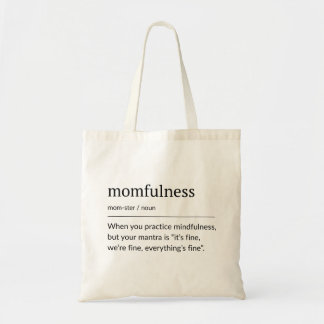 Momfulness Definition Minimal Typography Art Tygkasse