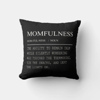 Momfulness Definition Rolig Termostat Mom Design Kudde