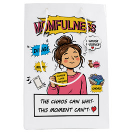 Momfulness-serieteckning Mindful Mom-citat Konst