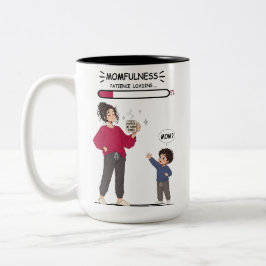 Momfulness Tålamod Laddar 5% Rolig Mamadesign Två-Tonad Mugg
