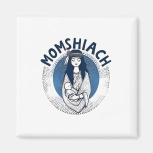 Momhiach Jewish Hanukkah 2025 Mamma Jew Magnet