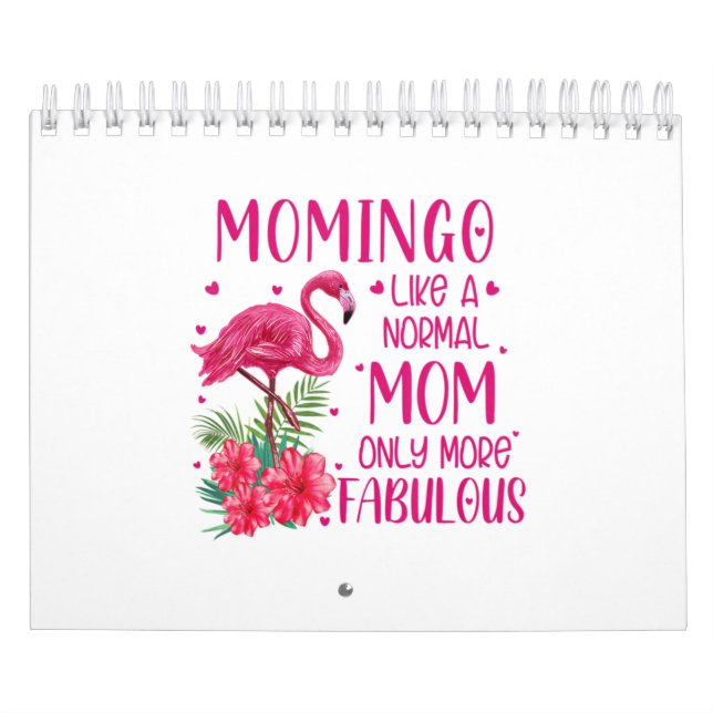 Momingo som en normal Mamma Flamingo Älskare Mor Kalender (Omslag)