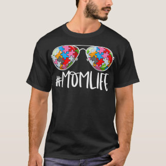 Momlife Autism Awareness Aviators Mother Of Autist T Shirt