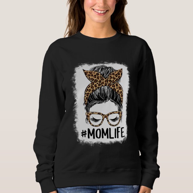 Momlife Messy Bun Leopard Happy Mother Day  Mama T Shirt (Framsida)