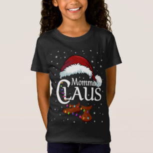 Momma Claus Family Matching Momma Claus Pajama T Shirt