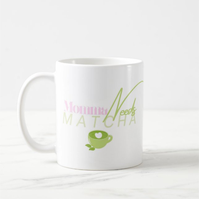 Momma Needs Matcha, Matcha Girly, Matcha Kaffemugg (Vänster)