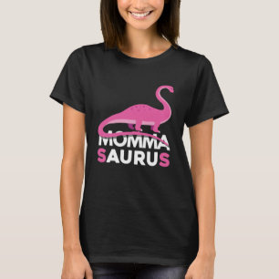 Momma Saurus T Shirt