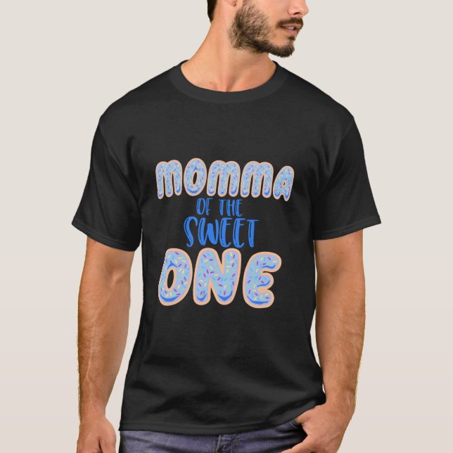 Momma Sweet One First 1St Family T Shirt (Framsida)
