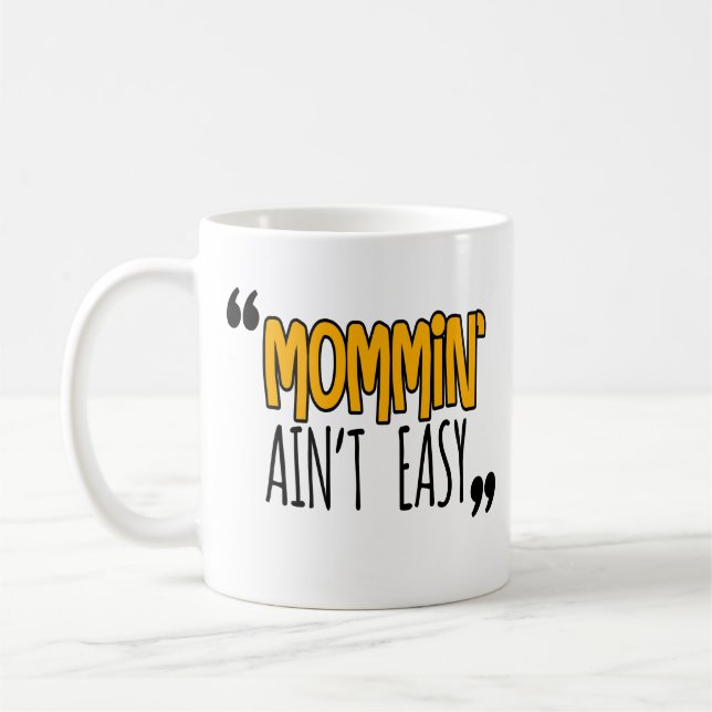 Mommin är inte lätt kaffemugg (Vänster)