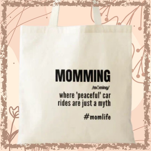 Momming Funny Slogan Momlife Mors dag Tygkasse (Shop now and say hello to convenience and a touch of humour wherever you go!)