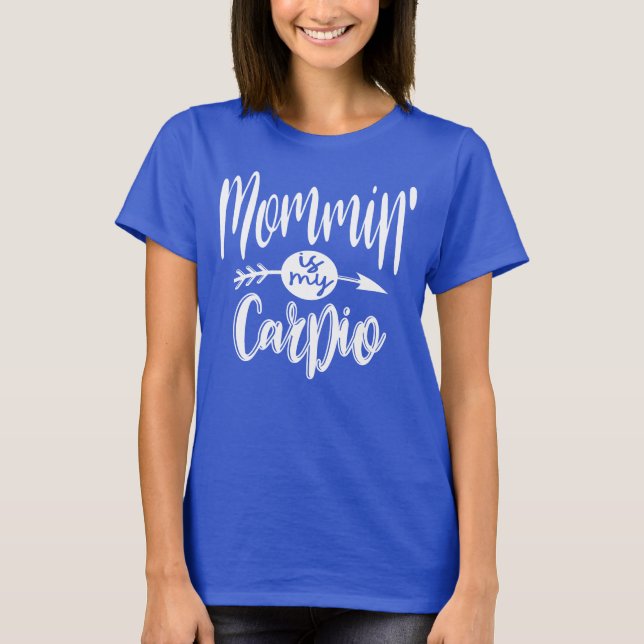 Mommin's's my Cardio T Shirt (Framsida)