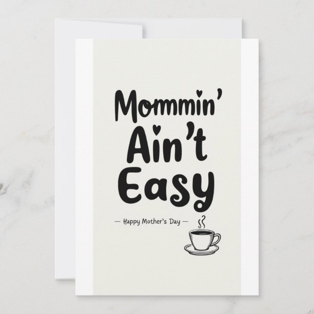 Mommin't Easy!,mors dag-presentkort Inbjudningar (Framsida)