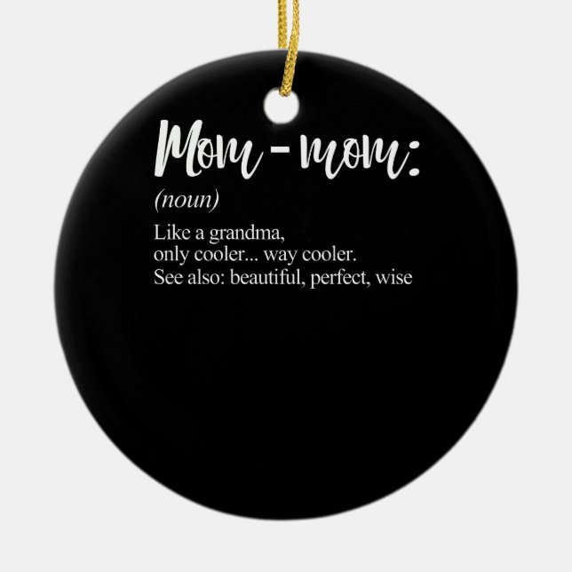Mommom Gift Definition Grandma Mamma-Mamma Mors da Julgransprydnad Keramik (Framsidan)