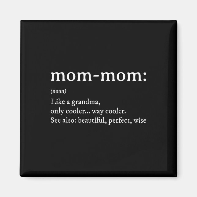 Mommom Gift Definition Grandma Mamma-mamma Mors da Magnet (Framsidan)