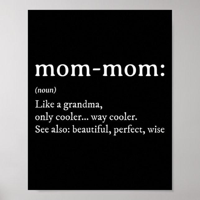 Mommom Gift Definition Grandma Mamma-mamma Mors da Poster (Framsidan)