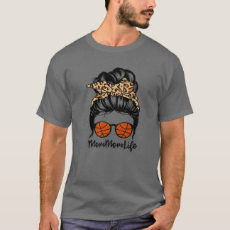 Mommom Life Messy Bun Hair Funny Basketball Mamma T Shirt
