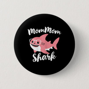 Mommom Shark Mors dag Grandma Funny Mamma-mamma Knapp